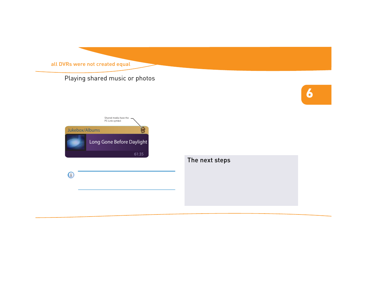 Playing shared music or photos, Figure 45: link icon, The next steps | Moxi Version 4.1 User Manual | Page 64 / 109