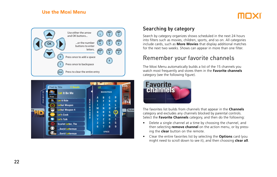 Searching by category, Remember your favorite channels, Channels | Channels favorite, Use the moxi menu 22 | Moxi 3012 User Manual | Page 22 / 82