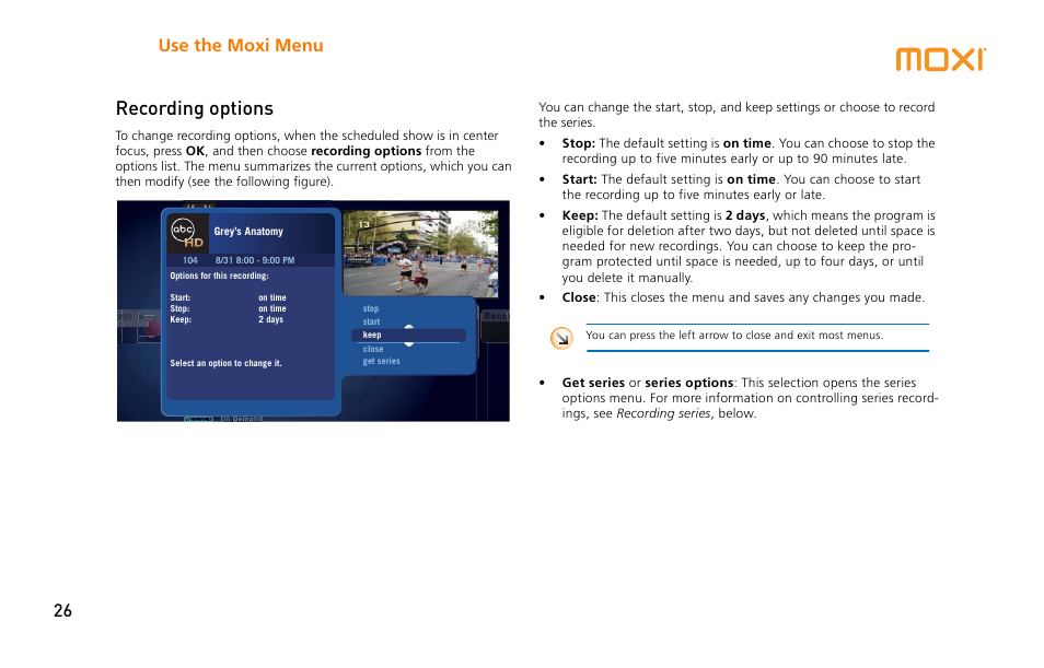 Recording options, Use the moxi menu 26 | Moxi 3012 User Manual | Page 26 / 82