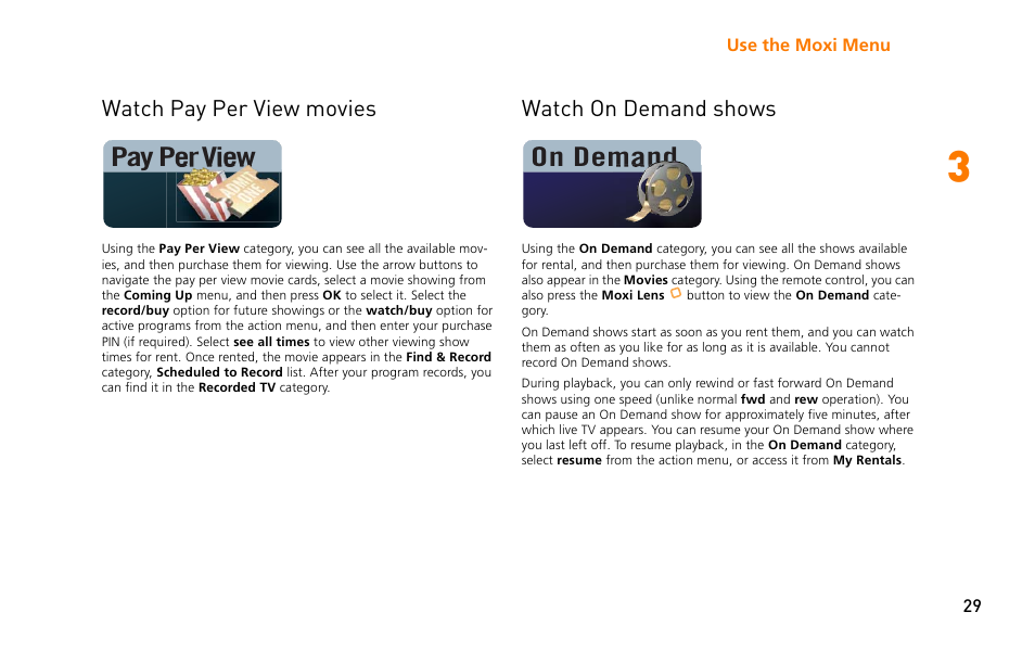 Watch pay per view movies, Watch on demand shows, Watch pay per view movies watch on demand shows | Pay per view on demand nd | Moxi 3012 User Manual | Page 29 / 82