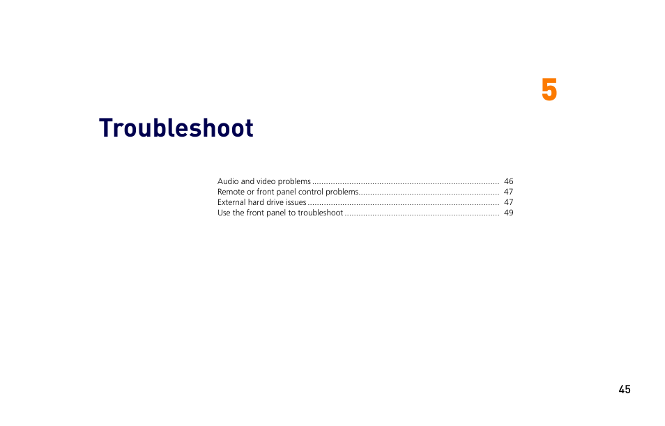 Troubleshoot | Moxi 3012 User Manual | Page 45 / 82