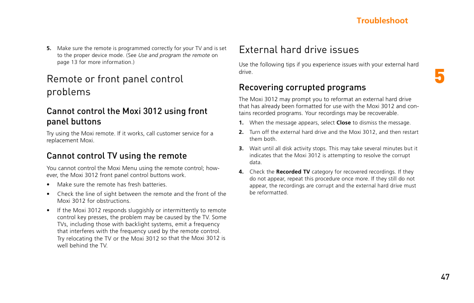 Remote or front panel control problems, Cannot control tv using the remote, External hard drive issues | Recovering corrupted programs, Remote or front panel control, Problems, Cannot control the moxi 3012 | Moxi 3012 User Manual | Page 47 / 82