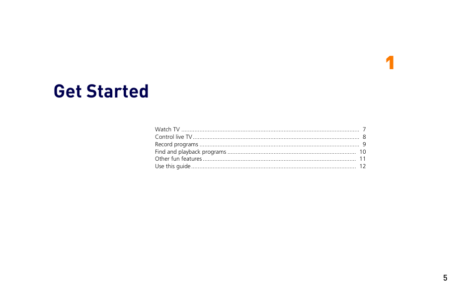 Get started | Moxi 3012 User Manual | Page 5 / 82