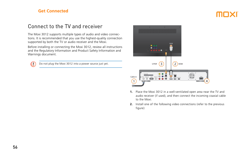 Connect to the tv and receiver, Get connected 56, The moxi 3012 | Moxi 3012 User Manual | Page 56 / 82