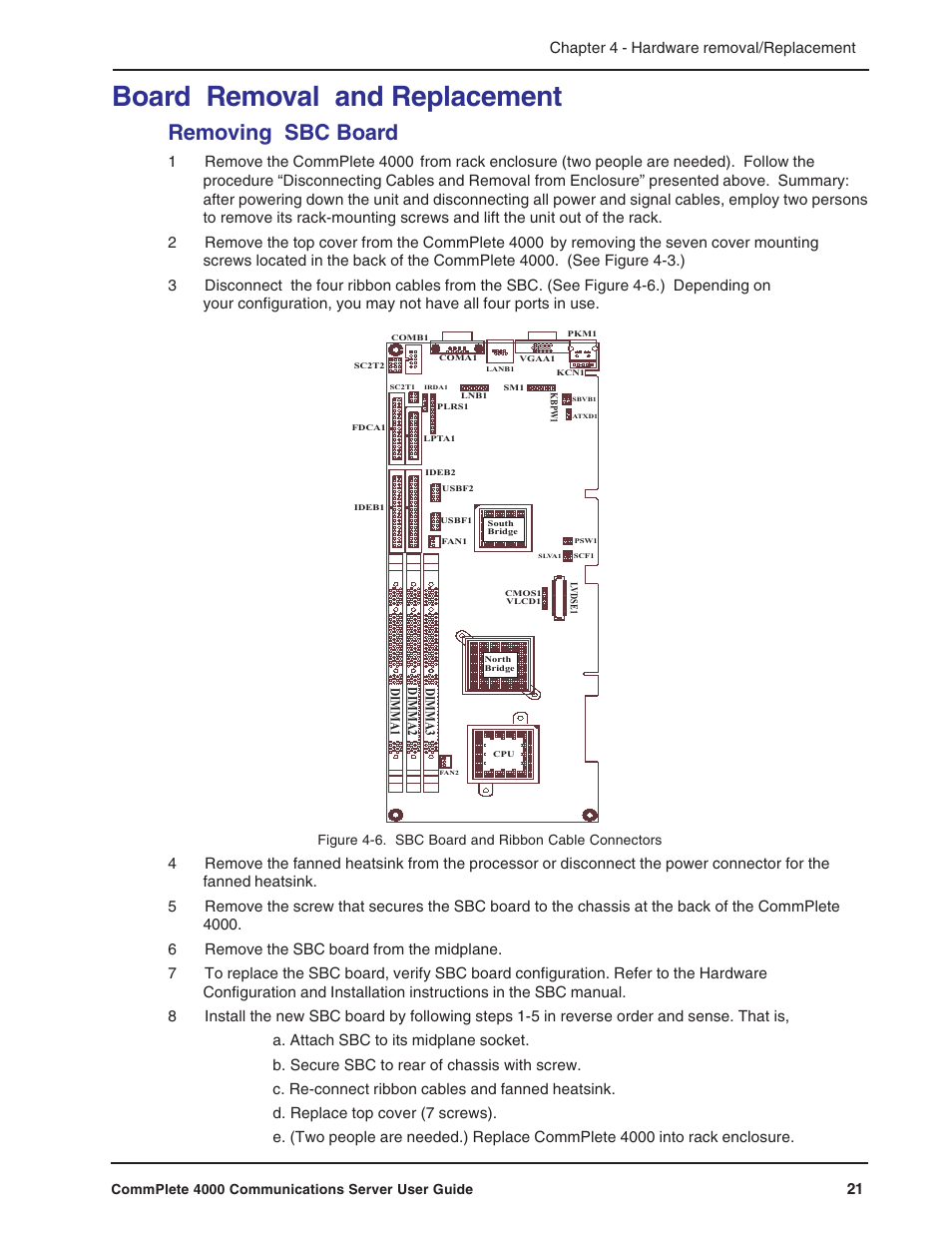Board removal and replacement, Removing sbc board, 21 chapter 4 - hardware removal/replacement | Multi-Tech Systems Hub User Manual | Page 21 / 40