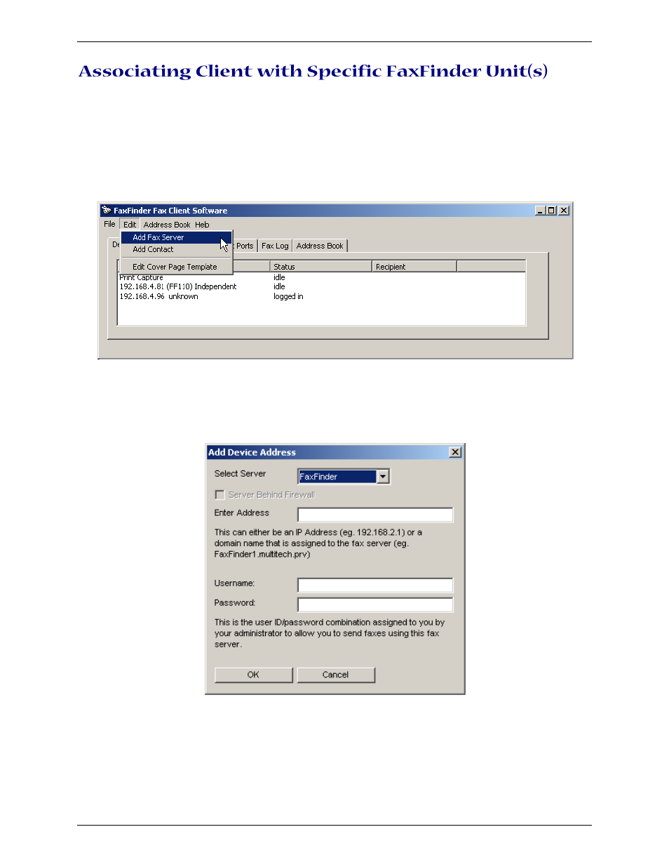 Associating client with specific faxfinder unit(s) | Multi-Tech Systems Multi-Tech FaxFinder FF820 User Manual | Page 63 / 207