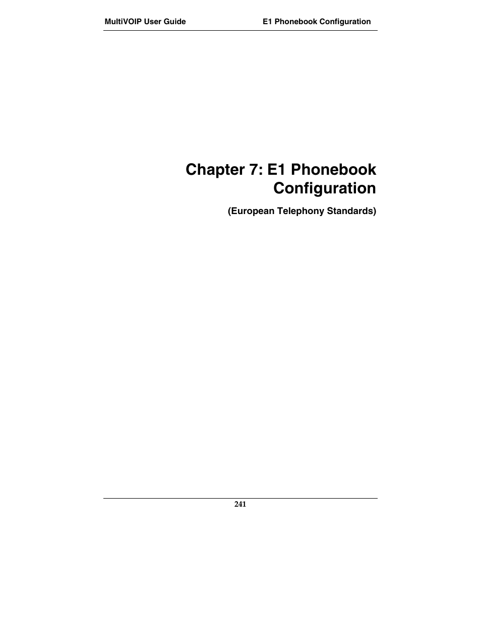 Chapter 7: e1 phonebook configuration | Multi-Tech Systems MVP210-SS User Manual | Page 241 / 415