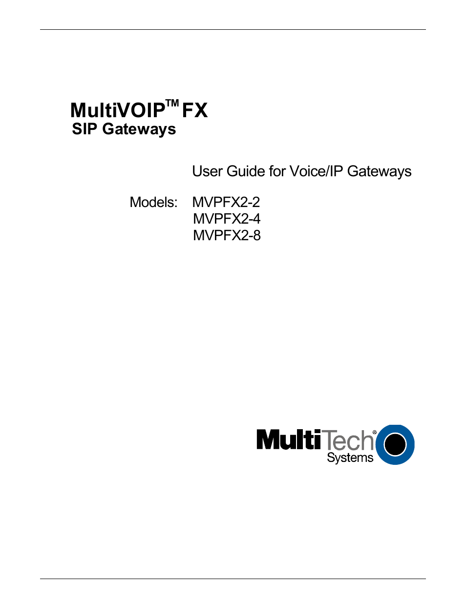 Multi-Tech Systems MVPFX2-2 User Manual | 193 pages