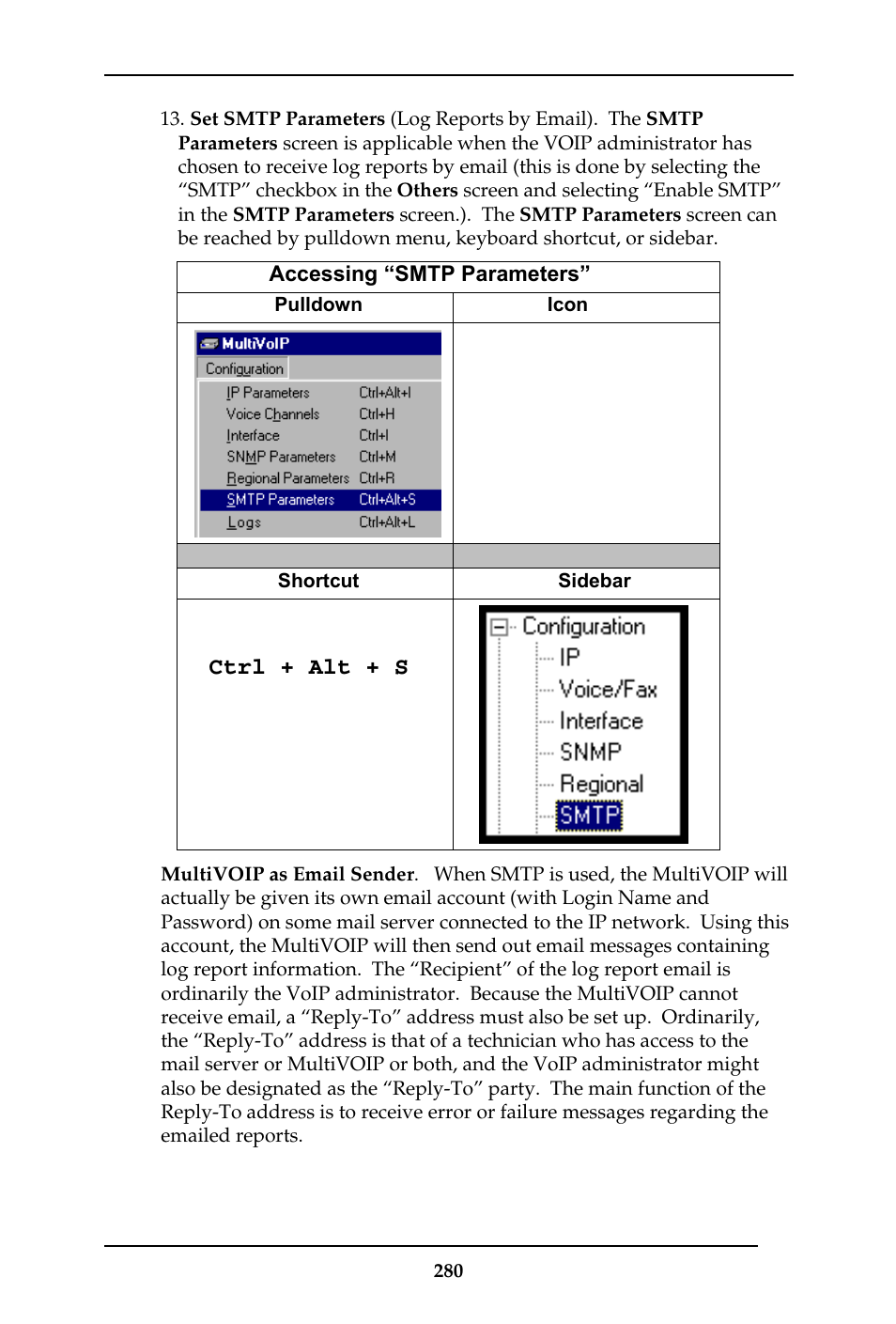 Ctrl + alt + s | Multi-Tech Systems MULTIVOIP MVP-410ST/810ST User Manual | Page 280 / 559