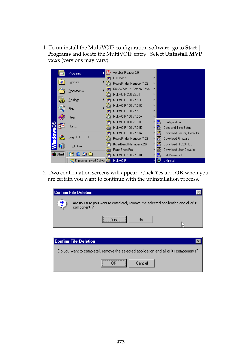 Un-installing the multivoip software | Multi-Tech Systems MULTIVOIP MVP-410ST/810ST User Manual | Page 473 / 559