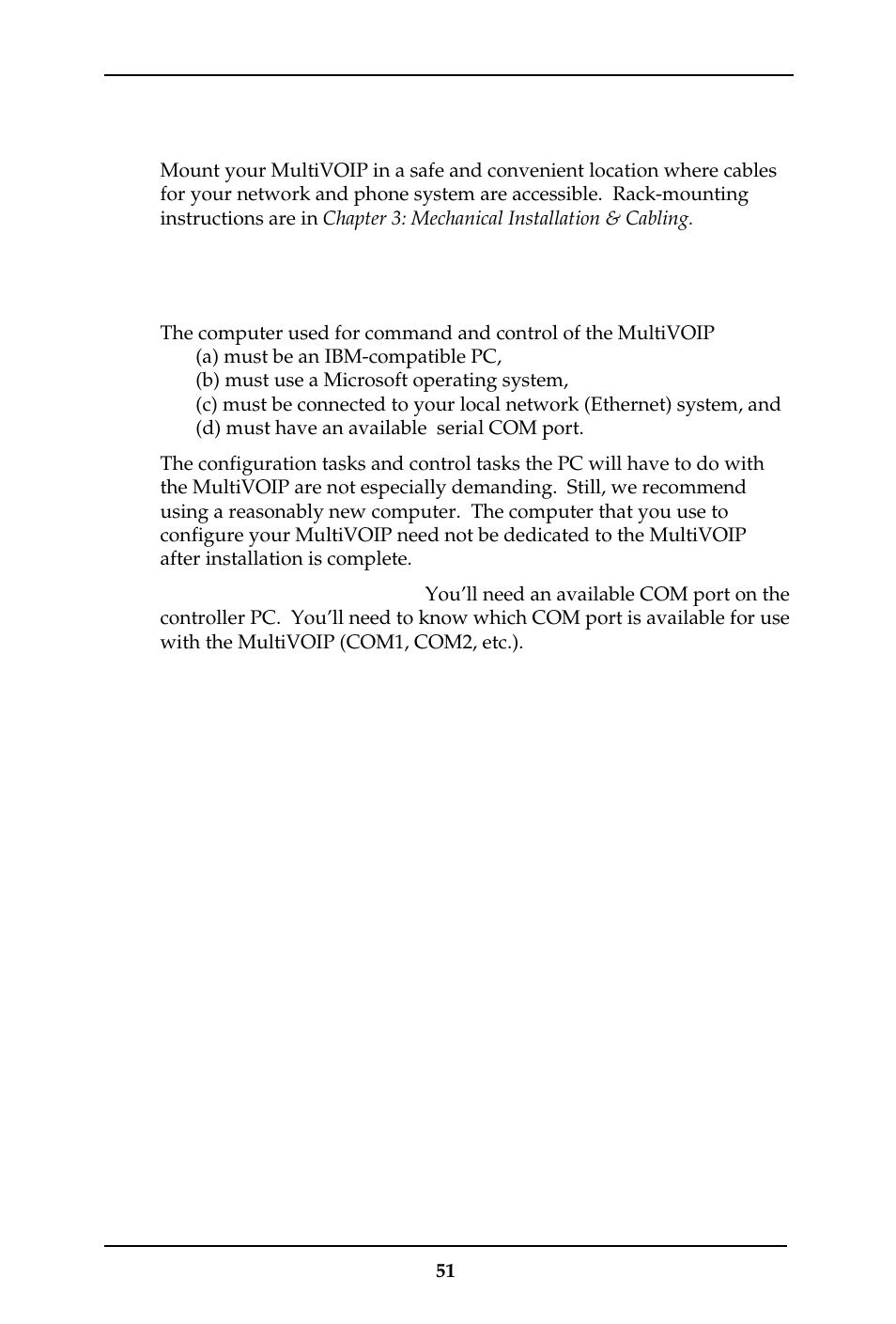 Placement, The command/control computer (specs & settings) | Multi-Tech Systems MULTIVOIP MVP-410ST/810ST User Manual | Page 51 / 559