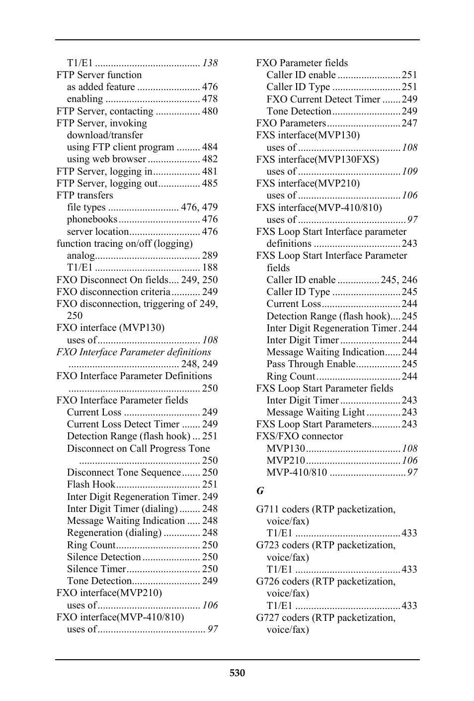 Multi-Tech Systems MULTIVOIP MVP-410ST/810ST User Manual | Page 530 / 559