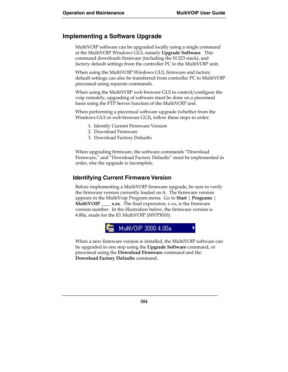 Implementing a software upgrade | Multi-Tech Systems E1 User Manual | Page 304 / 395