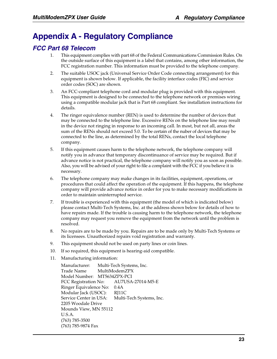 Appendix a - regulatory compliance, Fcc regulations, Regulatory compliance | Servicing your modem, Warranty, Fcc part 68 telecom | Multi-Tech Systems MT5634ZPX-PCI-U-NV User Manual | Page 23 / 40