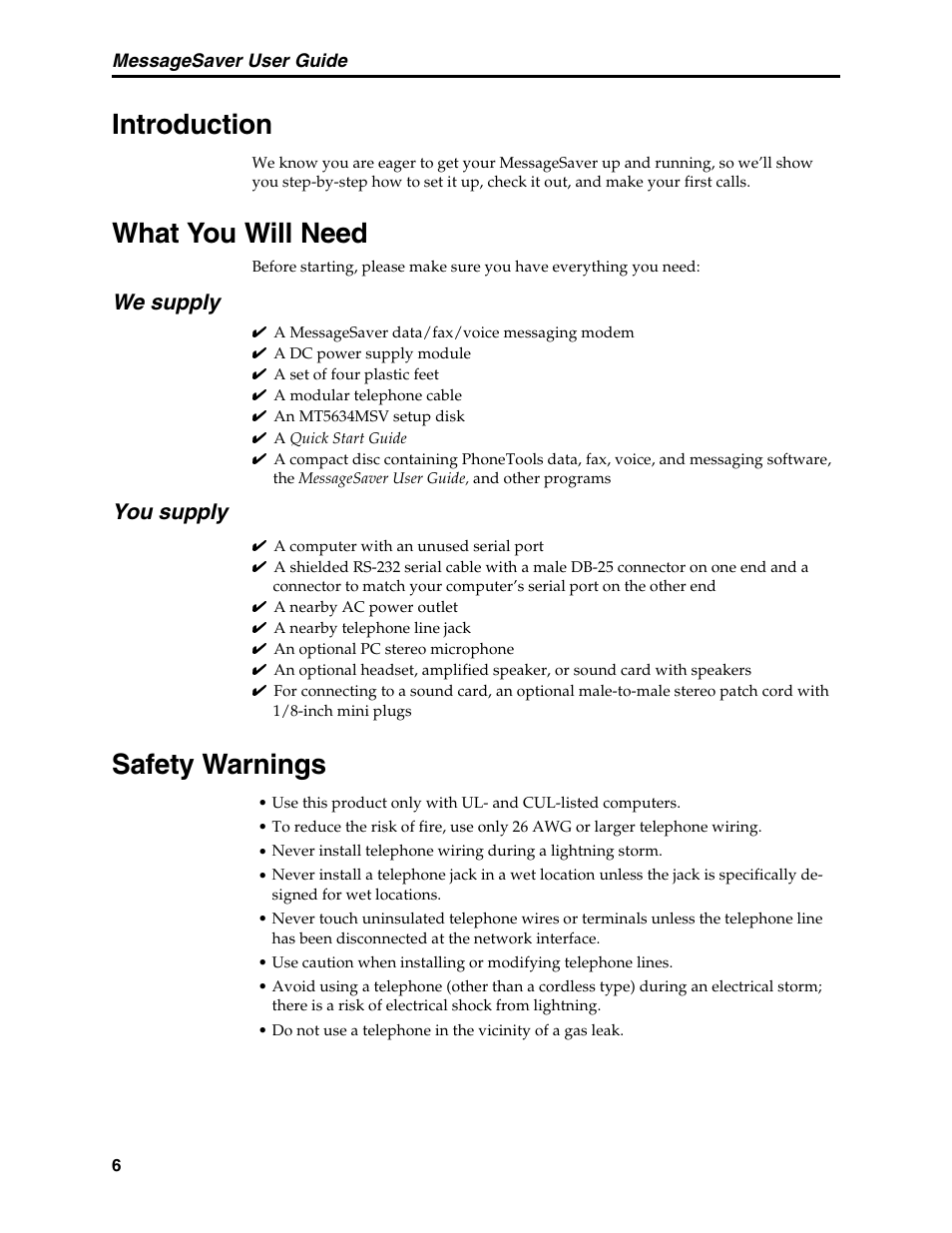 Chapter 2: quick start, Introduction, What you will need | We supply, You supply, Safety warnings, Installation and setup, Microphone, Patch cord for sound card, Required equipment | Multi-Tech Systems MT5634MSV User Manual | Page 14 / 114