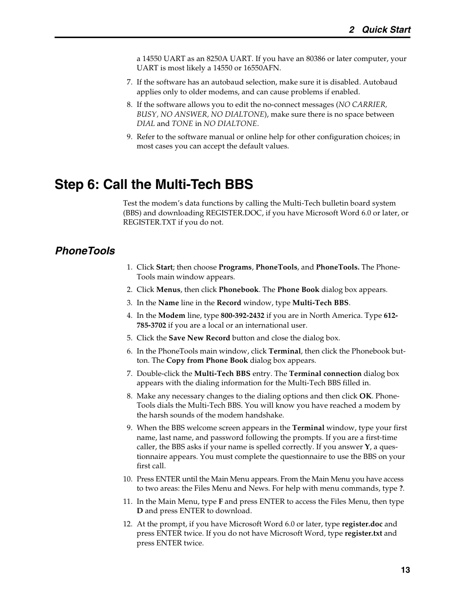 Step 6: call the multi-tech bbs, Phonetools, Autobaud | Bbs, multi-tech, Connect messages, Data communications, testing, Multi-tech bbs, Testing the modem, Data transmission | Multi-Tech Systems MT5634MSV User Manual | Page 21 / 114