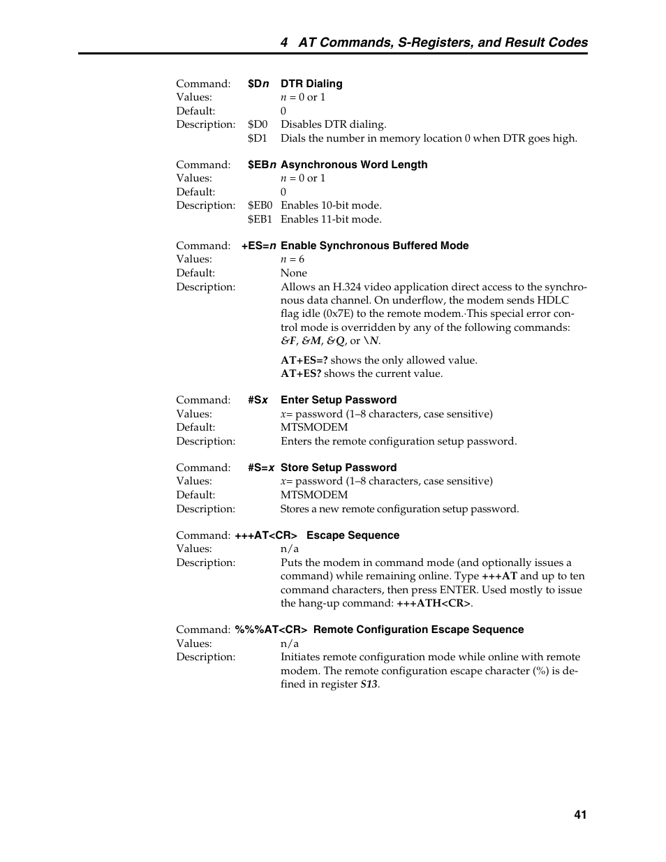 Bit mode, Asynchronous word length command, Setup password | Dtr dialing command, Enable synchronous buffered mode command, Enter setup password command, H.324 video, Escape sequence, Store setup password command, Synchronous buffered mode | Multi-Tech Systems MT5634MSV User Manual | Page 49 / 114