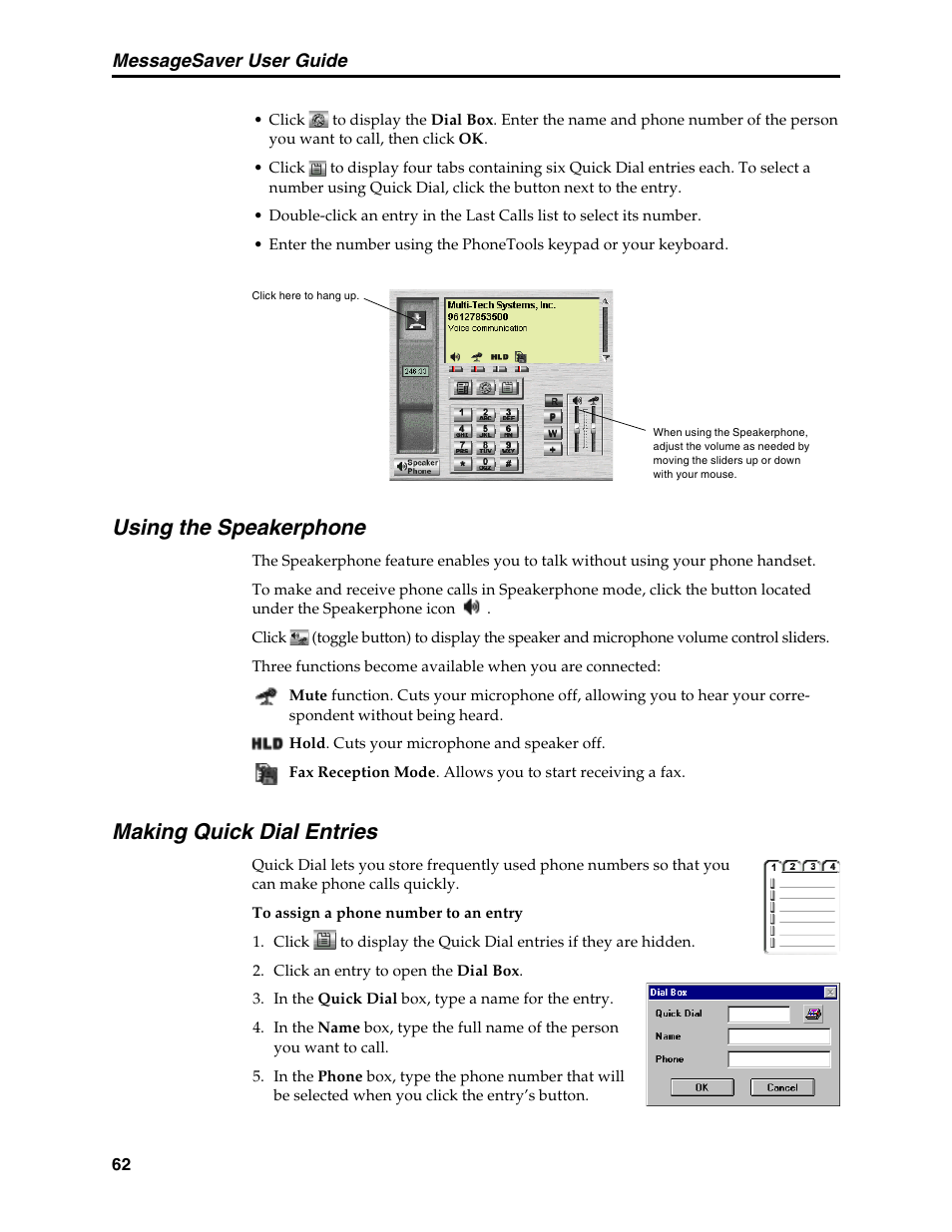 Using the speakerphone, Making quick dial entries, Quick dial | Speakerphone mode, Using the speakerphone making quick dial entries, Messagesaver user guide | Multi-Tech Systems MT5634MSV User Manual | Page 70 / 114
