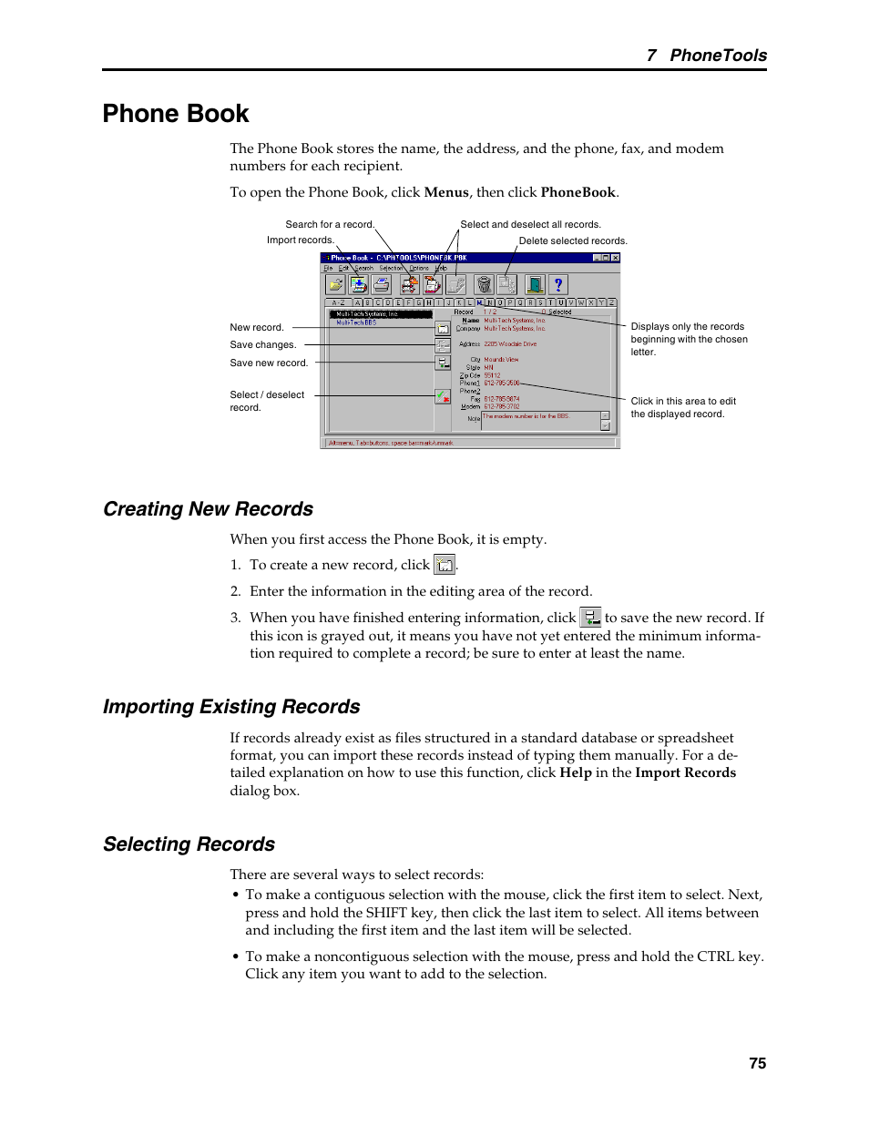 Phone book, Creating new records, Importing existing records | Selecting records, Creating a record, Importing records, 7 phonetools | Multi-Tech Systems MT5634MSV User Manual | Page 83 / 114