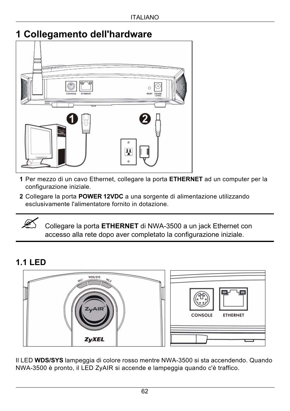 1 collegamento dell'hardware | Zyxel NWA-3500 User Manual | Page 62 / 130
