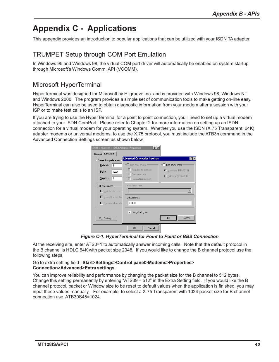 Appendix b - apis, Vcomm, Capi | Ndis, Appendix c - applications, Trumpet setup through com port emulation, Microsoft hyperterminal | Multi-Tech Systems MT128ISA-UV User Manual | Page 40 / 42