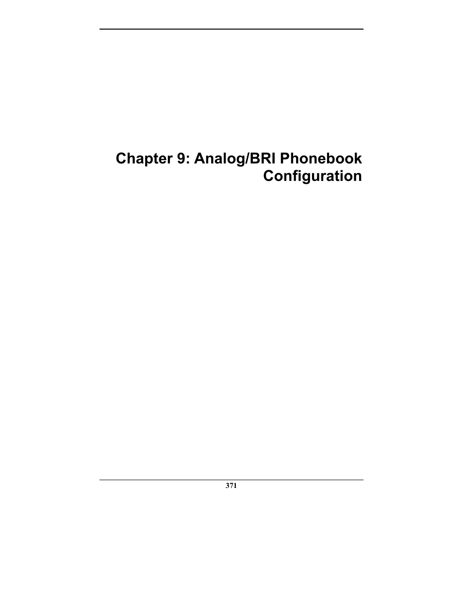Chapter 9: analog/bri phonebook configuration | Multi-Tech Systems MULTIVOIP MVP-2410 User Manual | Page 371 / 605