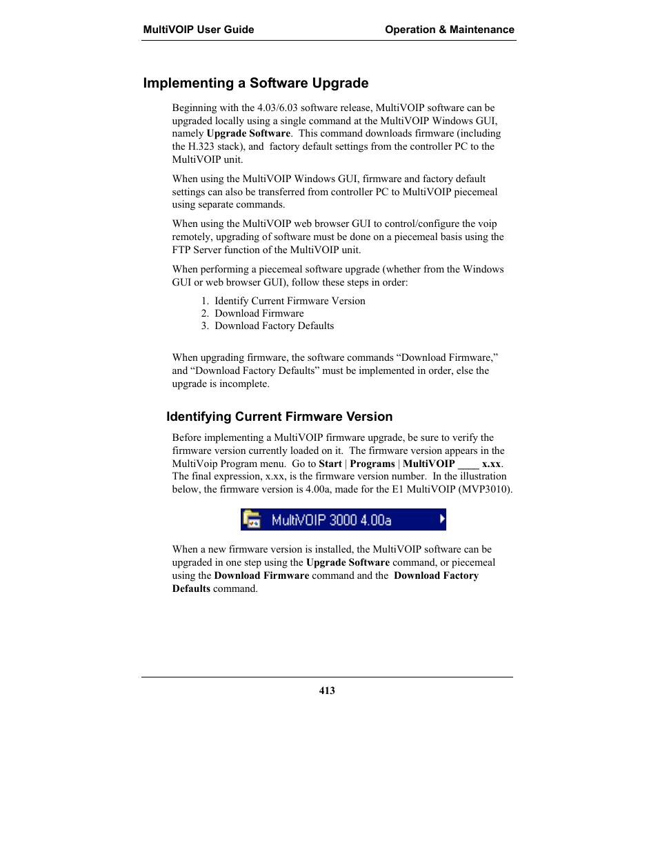 Implementing a software upgrade, Identifying current firmware version | Multi-Tech Systems MULTIVOIP MVP-2410 User Manual | Page 413 / 605
