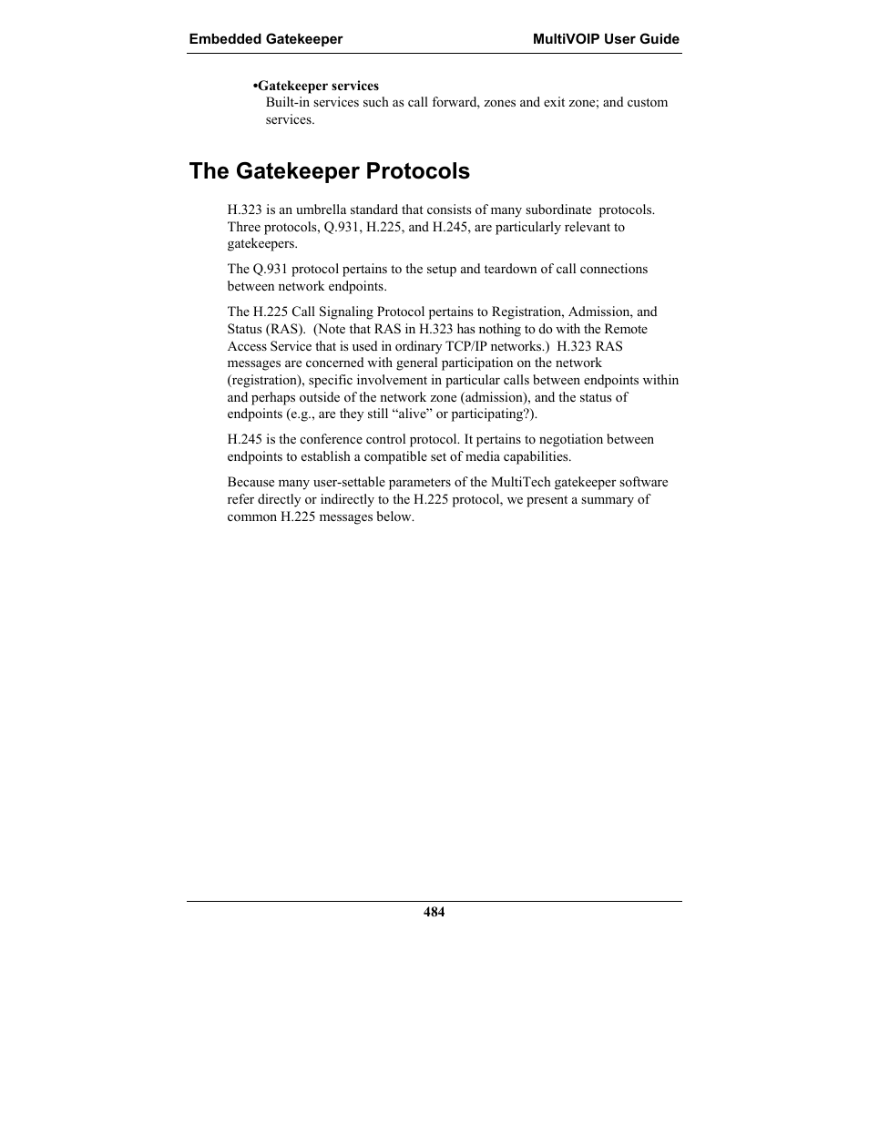 The gatekeeper protocols, Atekeeper, Rotocols | Multi-Tech Systems MULTIVOIP MVP-2410 User Manual | Page 484 / 605