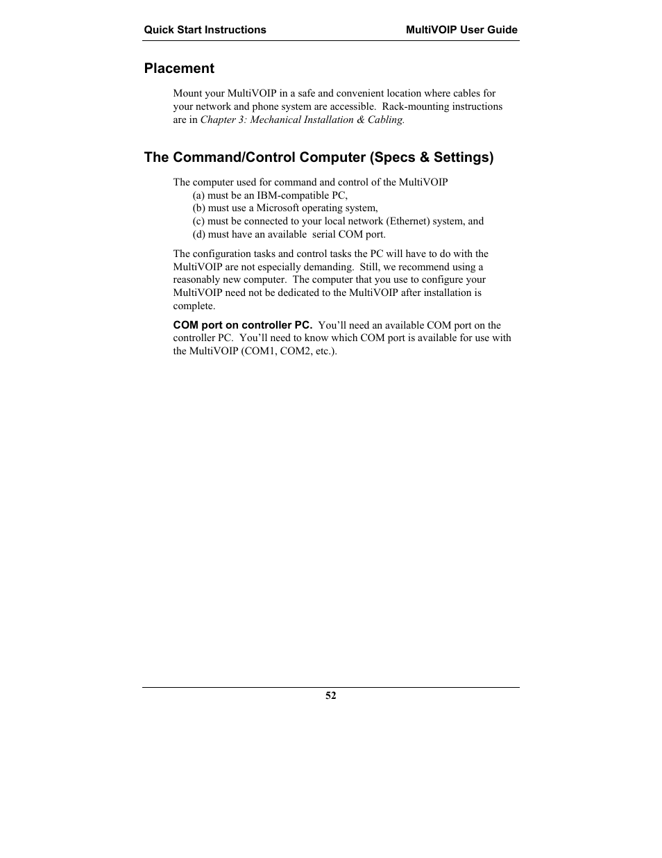 Placement, The command/control computer (specs & settings) | Multi-Tech Systems MULTIVOIP MVP-2410 User Manual | Page 52 / 605
