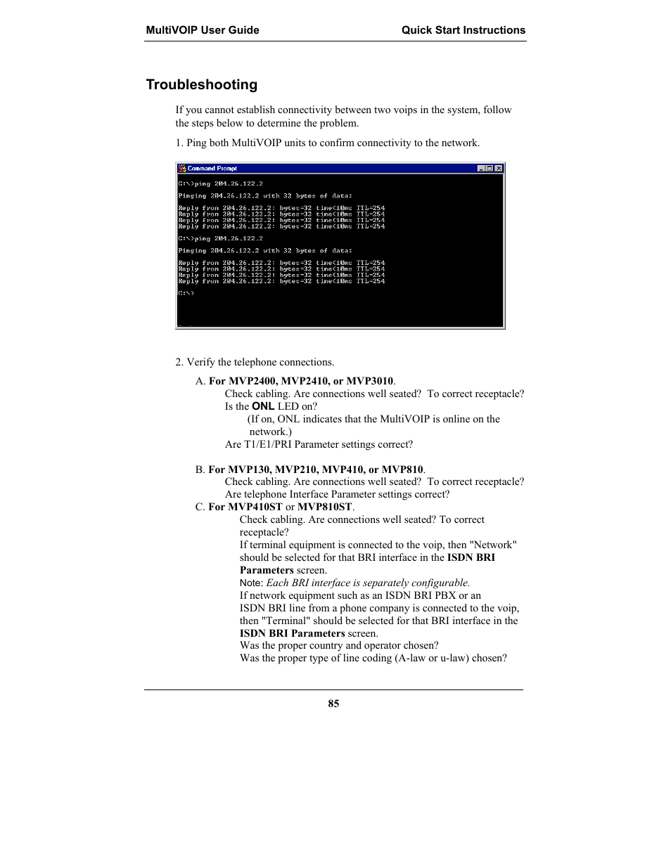 Troubleshooting | Multi-Tech Systems MULTIVOIP MVP-2410 User Manual | Page 85 / 605