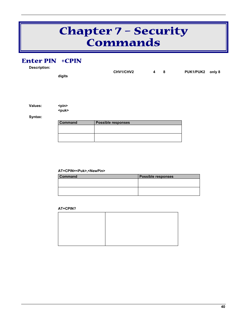 Chapter 7 – security commands, Enter pin +cpin | Multi-Tech Systems MMCModem GPRS (MTMMC-G) User Manual | Page 40 / 203
