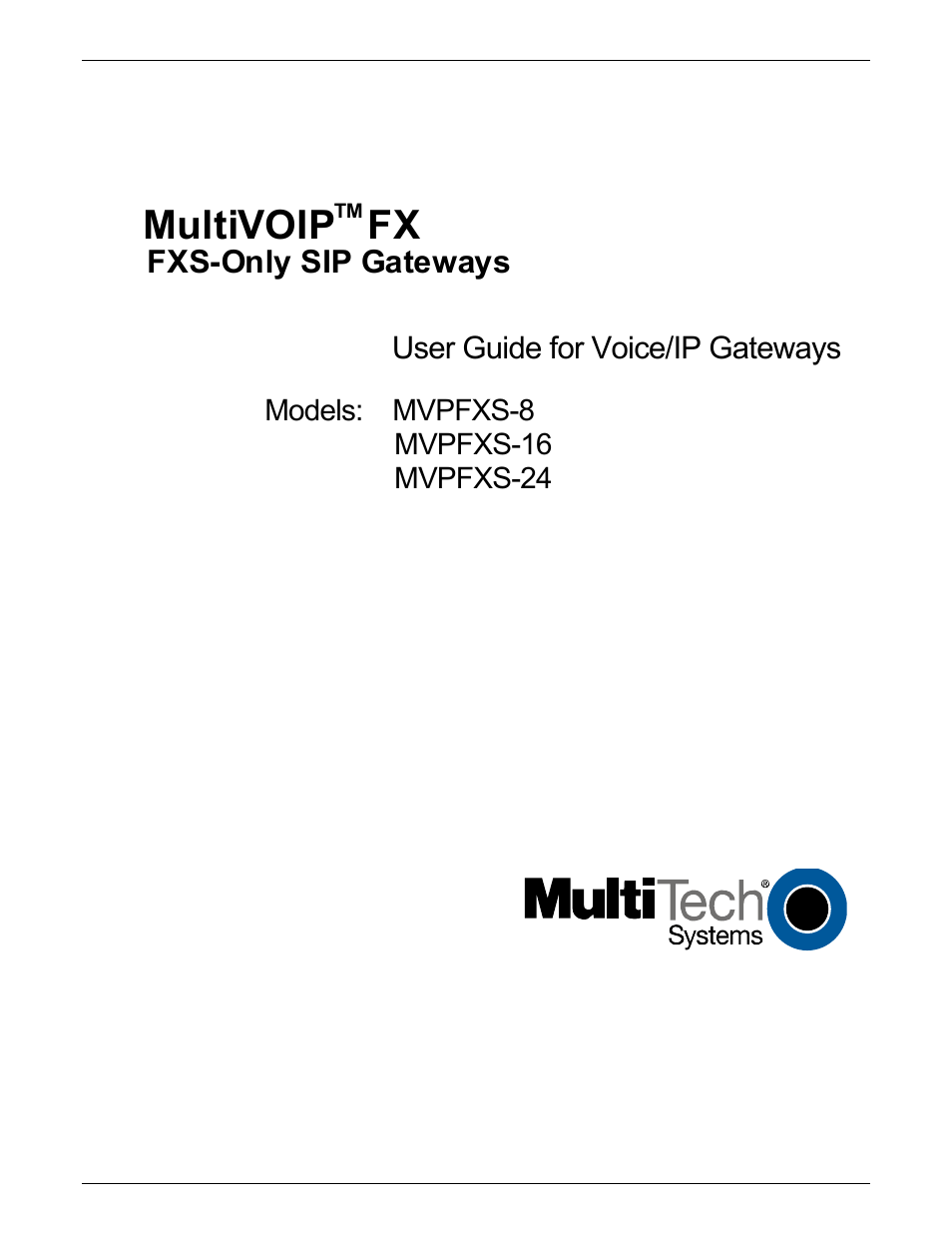 Multi-Tech Systems MVPFXS-16 User Manual | 165 pages