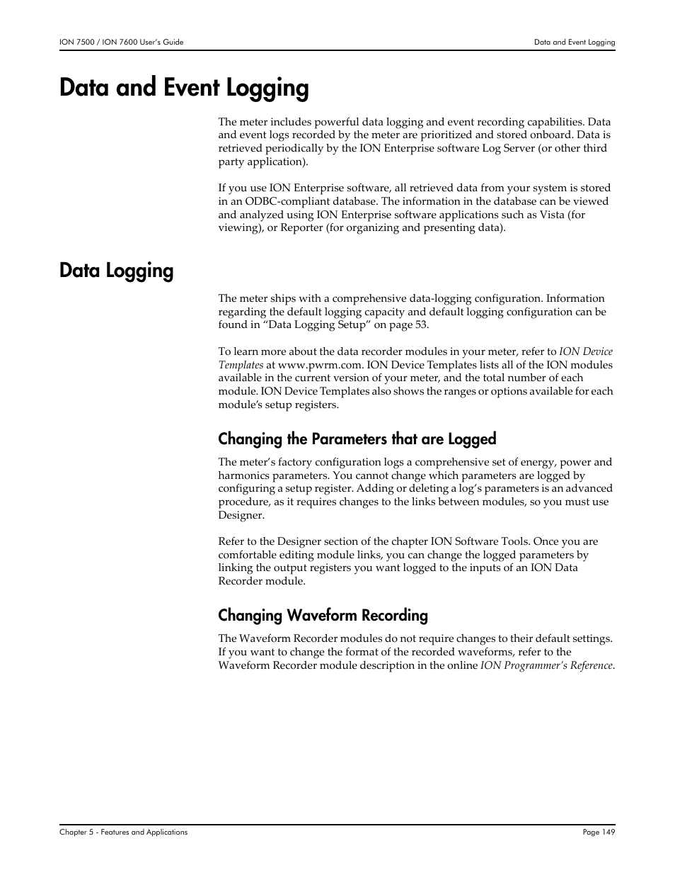 Data and event logging, Data logging, Changing the parameters that are logged | Changing waveform recording | Multi-Tech Systems 7500 User Manual | Page 149 / 372