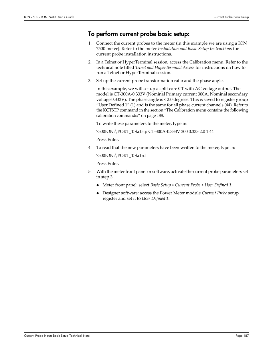 To perform current probe basic setup | Multi-Tech Systems 7500 User Manual | Page 187 / 372
