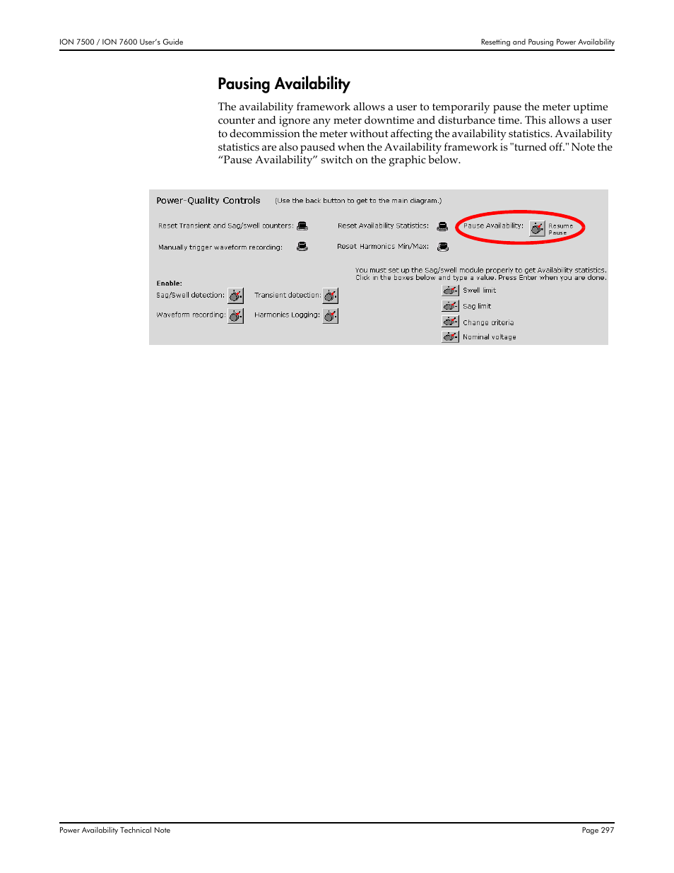 Pausing availability | Multi-Tech Systems 7500 User Manual | Page 297 / 372
