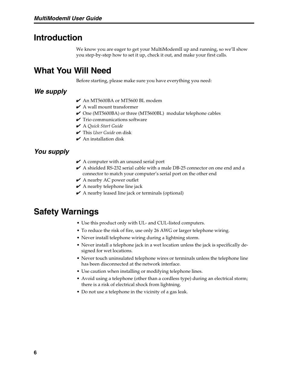 Chapter 2: quick start, Introduction, What you will need | Safety warnings, Introduction what you will need, We supply you supply, We supply, You supply | Multi-Tech Systems MT5600BL User Manual | Page 14 / 118