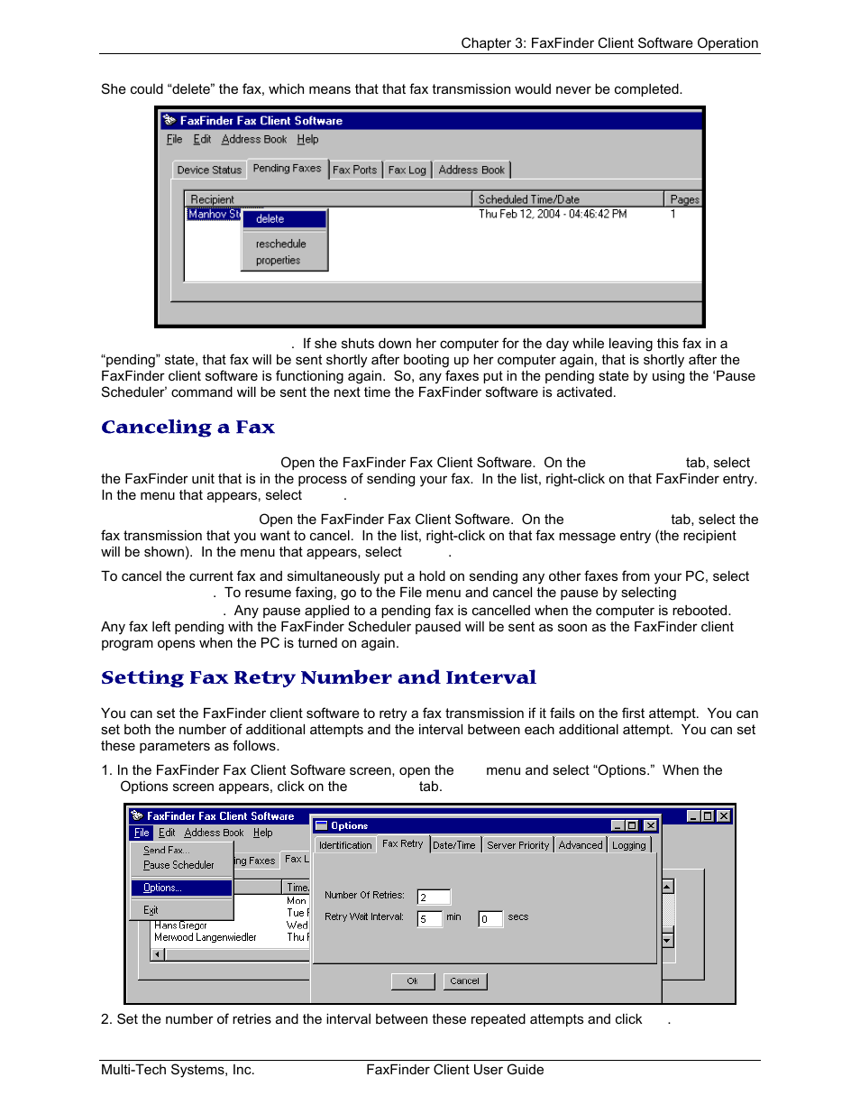 Canceling a fax, Setting fax retry number and interval, Anceling a | Etting, Etry, Umber and, Nterval | Multi-Tech Systems FaxFinder V.34 Fax Servers FF Model Series User Manual | Page 40 / 96