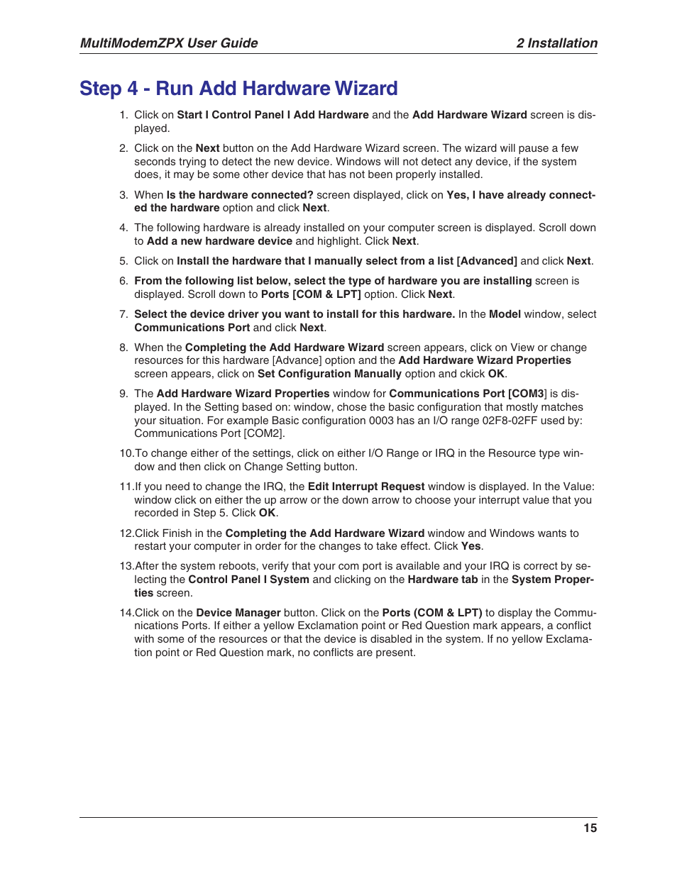 Step 4 - run add hardware wizard | Multi-Tech Systems MT5634ZPX-V.92-ISA User Manual | Page 15 / 51