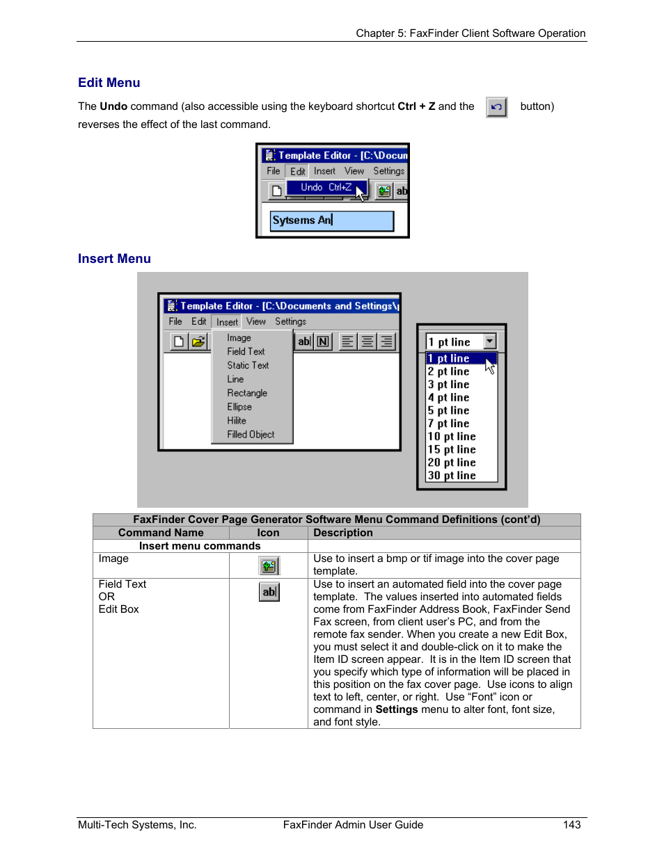 Edit menu, Insert menu | Multi-Tech Systems FAX FINDER FF220 User Manual | Page 143 / 205