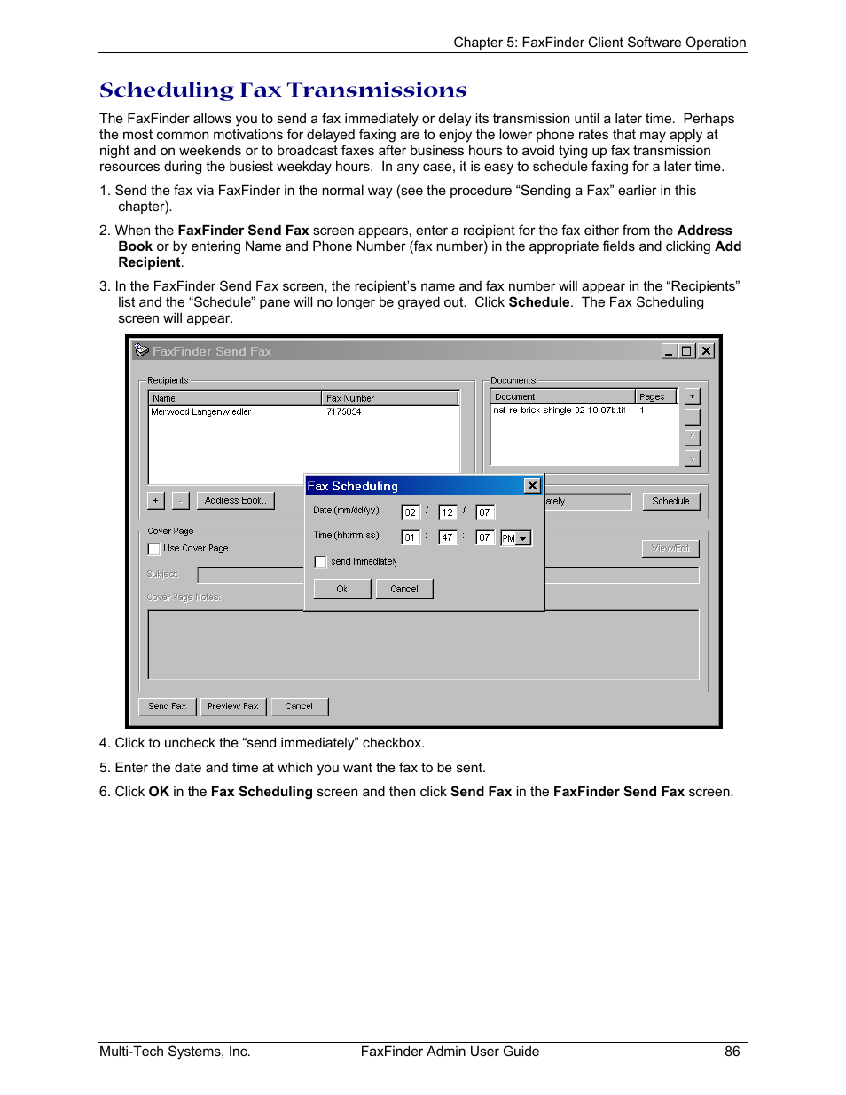 Scheduling fax transmissions | Multi-Tech Systems FAX FINDER FF220 User Manual | Page 86 / 205