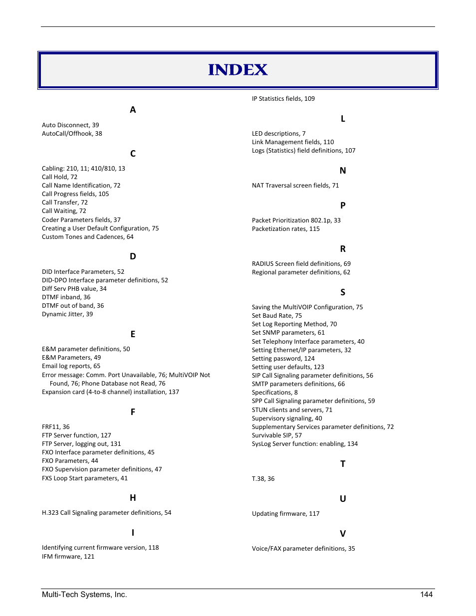 Index | Multi-Tech Systems MULTIVOIP MVP210/410/810 User Manual | Page 144 / 144