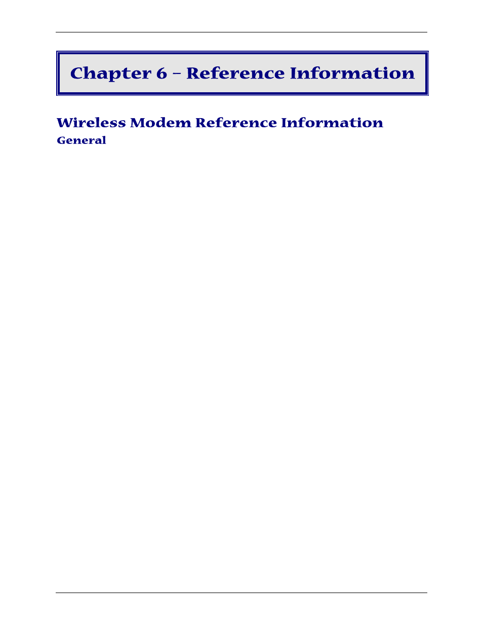 Chapter 6 – reference information, Wireless modem reference information, General | Multi-Tech Systems MTCBA-C-U User Manual | Page 32 / 35