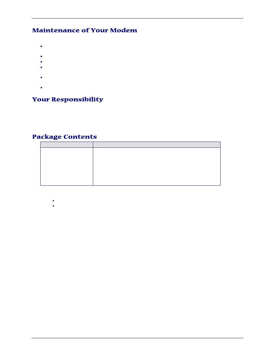 Maintenance of your modem, Your responsibility, Package contents | Multi-Tech Systems MTCBA-C-U User Manual | Page 8 / 35