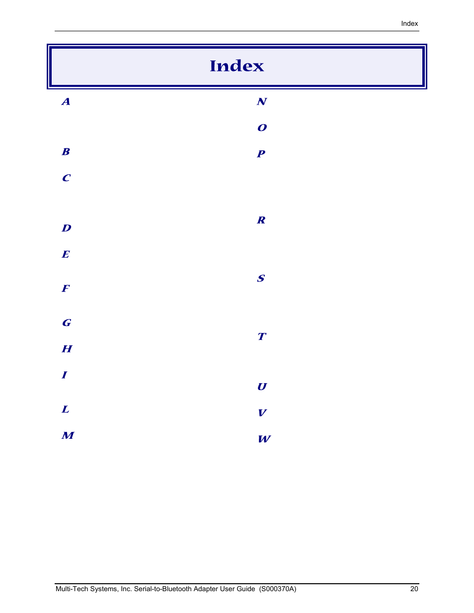 Index | Multi-Tech Systems MTS2BTA User Manual | Page 20 / 20