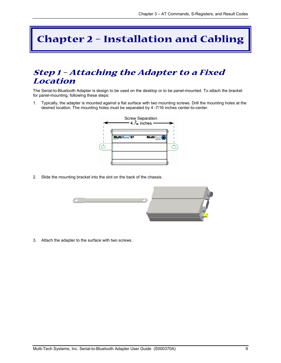 Chapter 2 – installation and cabling, Step 1 – attaching the adapter to a fixed location | Multi-Tech Systems MTS2BTA User Manual | Page 9 / 20