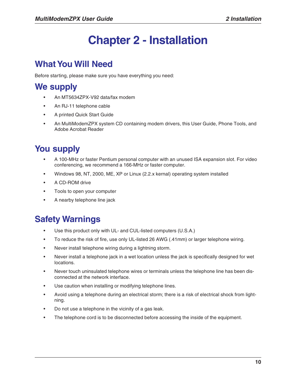 Chapter 2 - installation, What you will need, We supply | You supply, Safety warnings | Multi-Tech Systems MULTIMODEM MT5634ZPX-V.92-ISA User Manual | Page 10 / 47