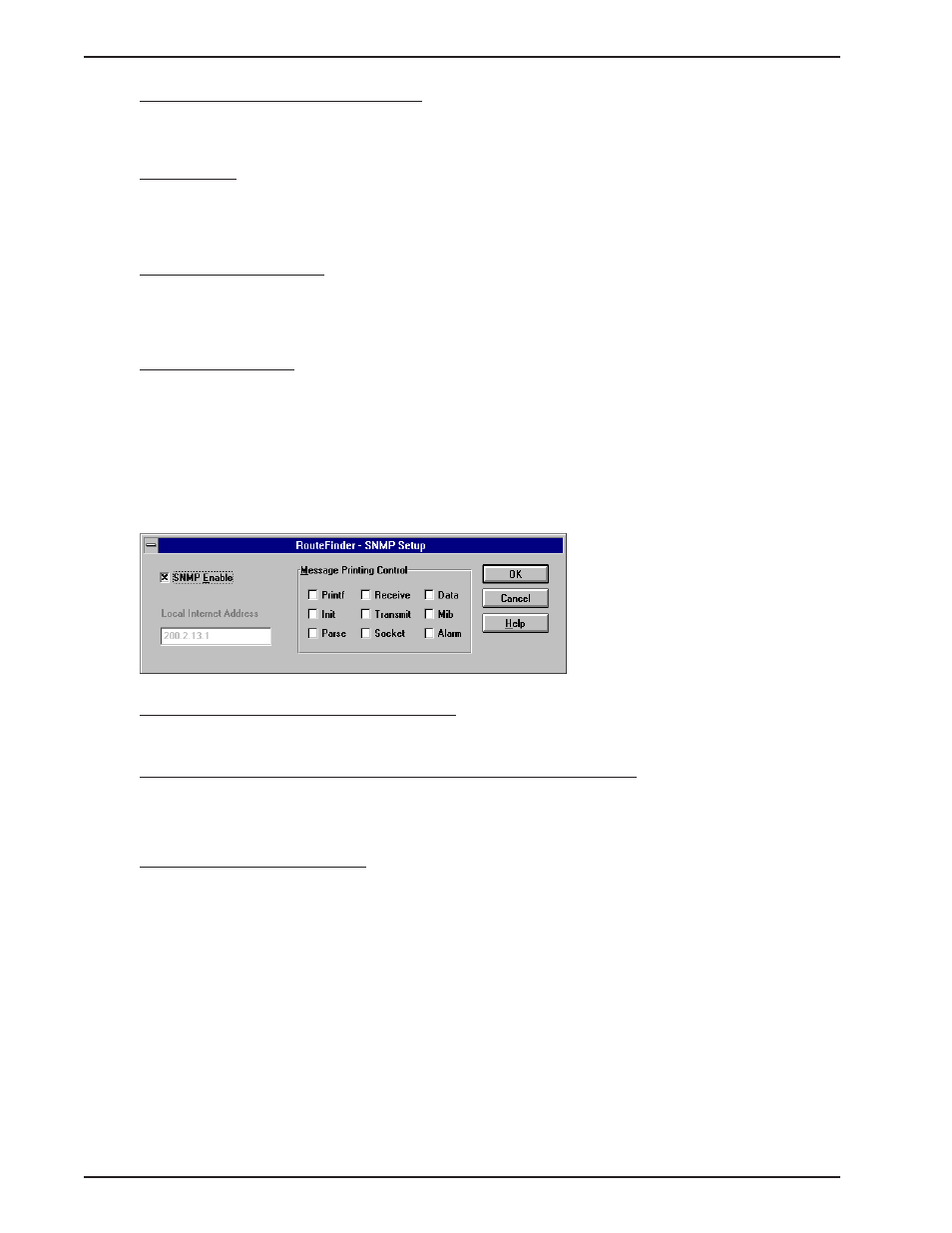 12 snmp (simple network management protocol) setup, Ip address, Ipx network number | Modifying parameters of a dlci, Stp port number, Snmp setup, Snmp enable, Snmp local internet address, Message printing control | Multi-Tech Systems MTASR1-100 User Manual | Page 70 / 207