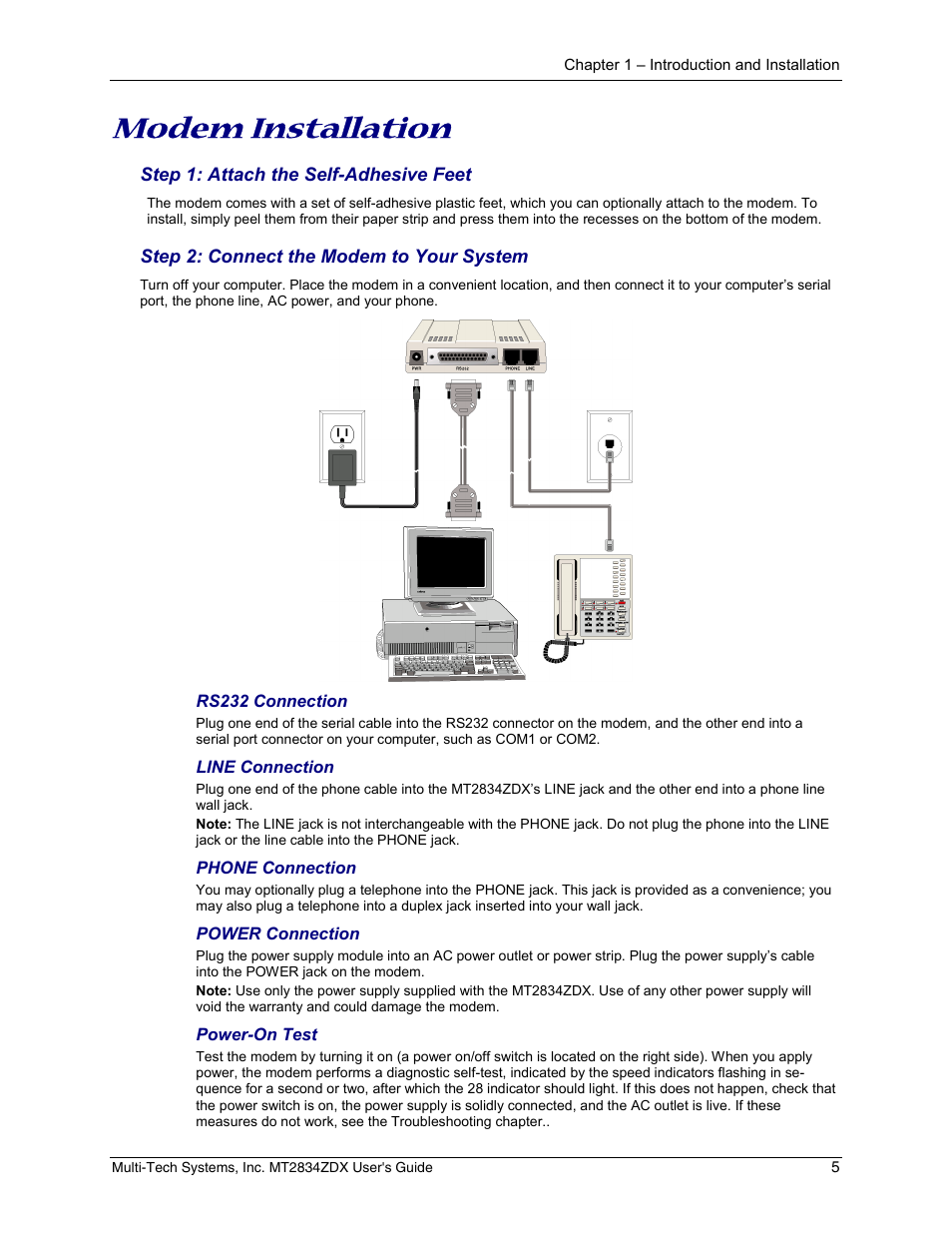 Modem installation, Step 1: attach the self-adhesive feet, Step 2: connect the modem to your system | Rs232 connection, Line connection, Phone connection, Power connection, Power-on test | Multi-Tech Systems MULTIMODEM MT2834ZDX User Manual | Page 5 / 33