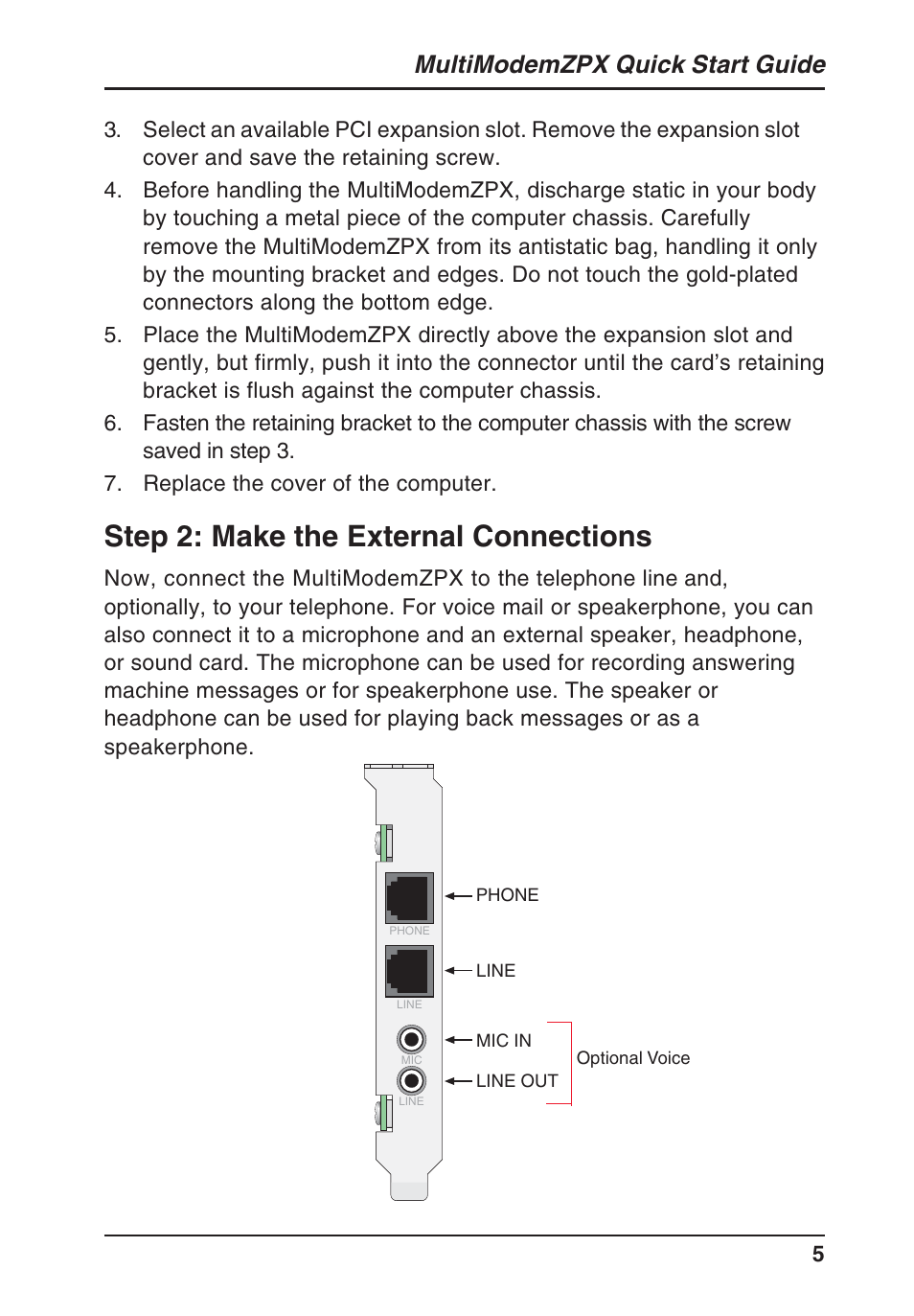 Step 2: make the external connections, Multimodemzpx quick start guide | Multi-Tech Systems MT5634ZPX-PCI-U/NV User Manual | Page 5 / 12