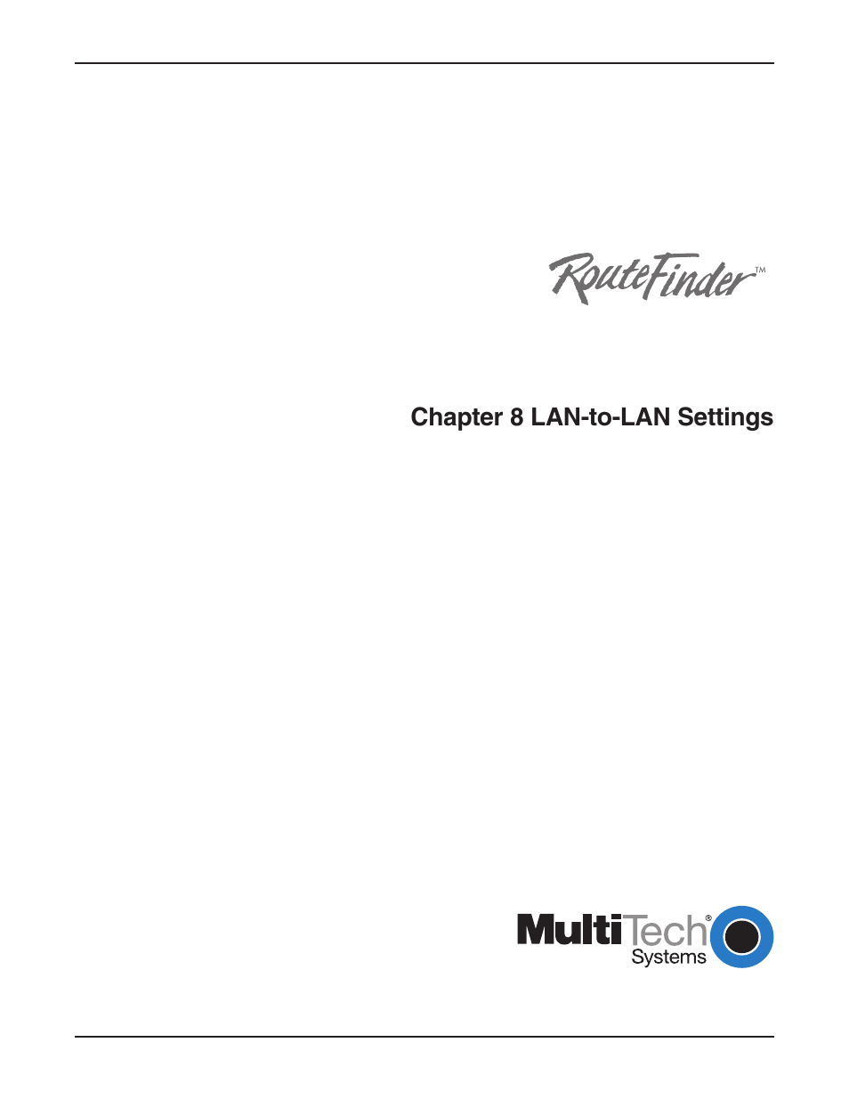Chapter 8 lan-to-lan settings | Multi-Tech Systems RF802EW User Manual | Page 93 / 118